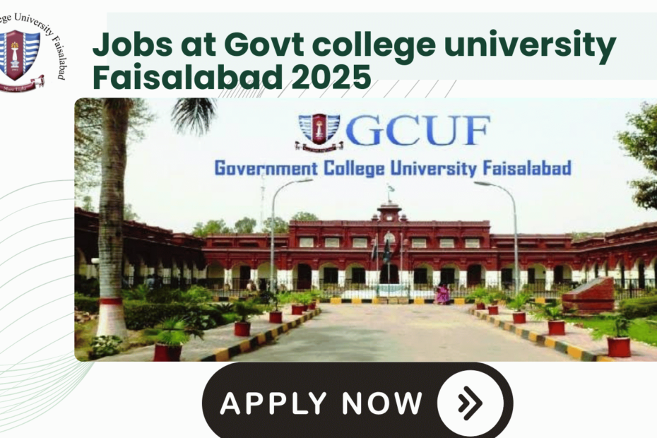 Jobs at Government College University Faisalabad